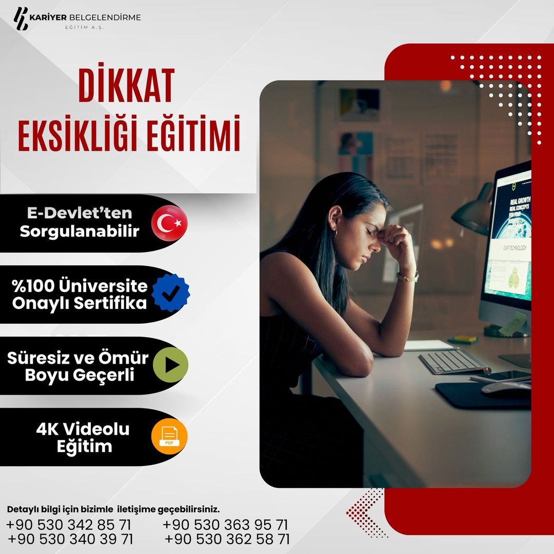 DİKKAT EKSİKLİĞİ EĞİTİMİ