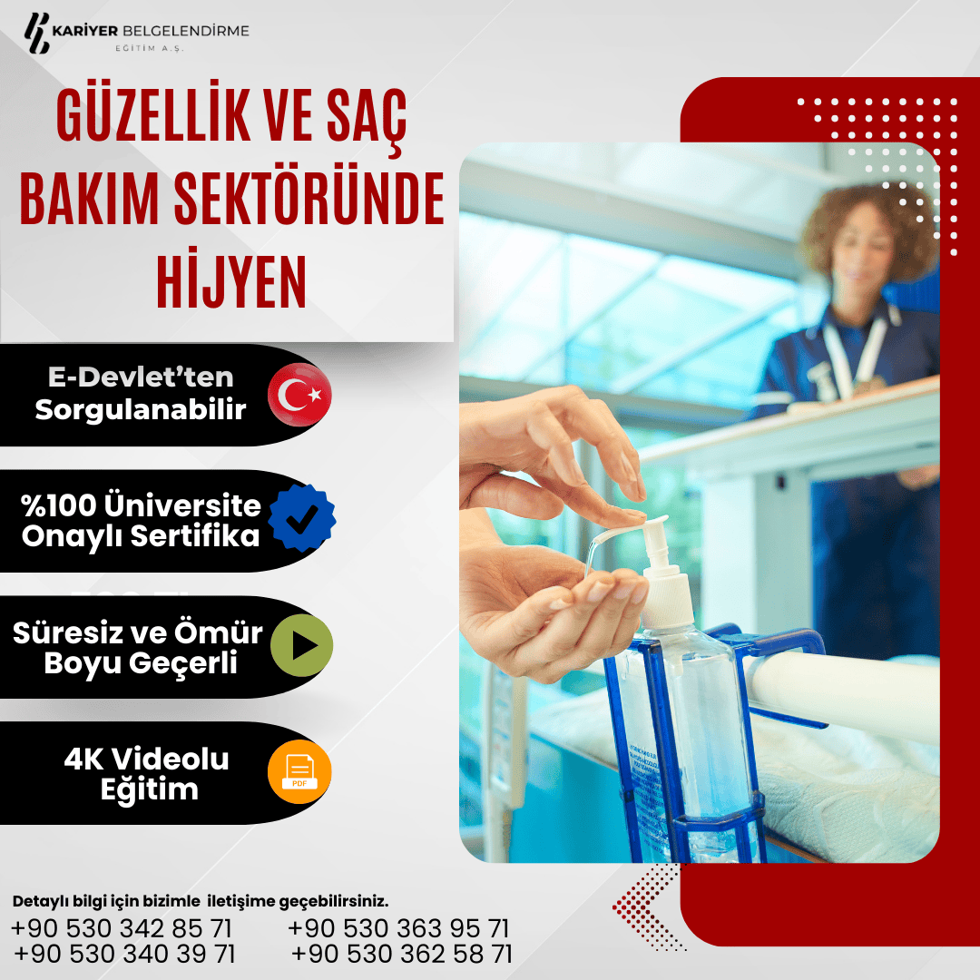 GÜZELLİK VE SAÇ BAKIM SEKTÖRÜNDE ÇALIŞANLAR İÇİN HİJYEN EĞİTİMİ