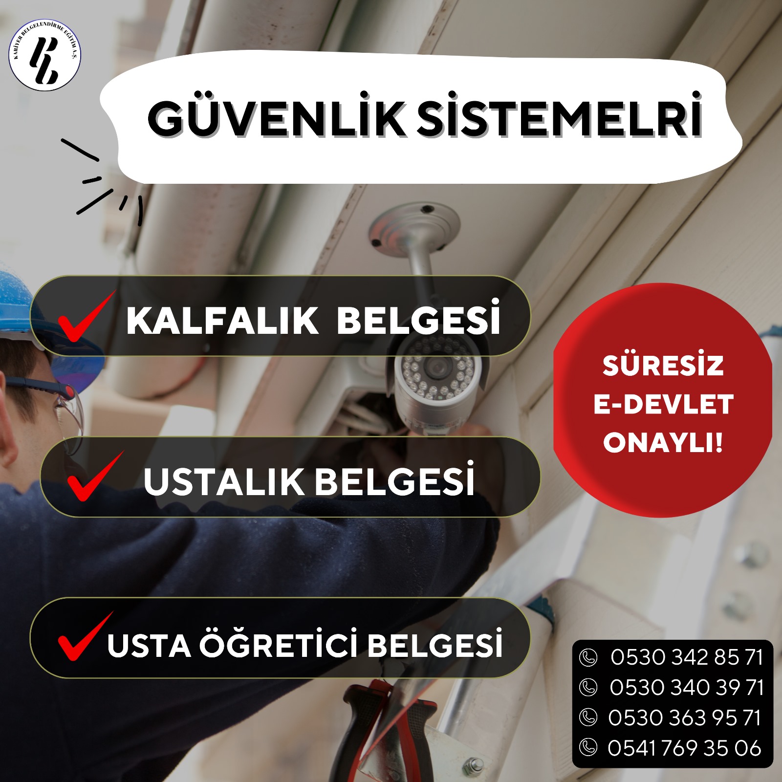 GÜVENLİK SİSTEMLERİ